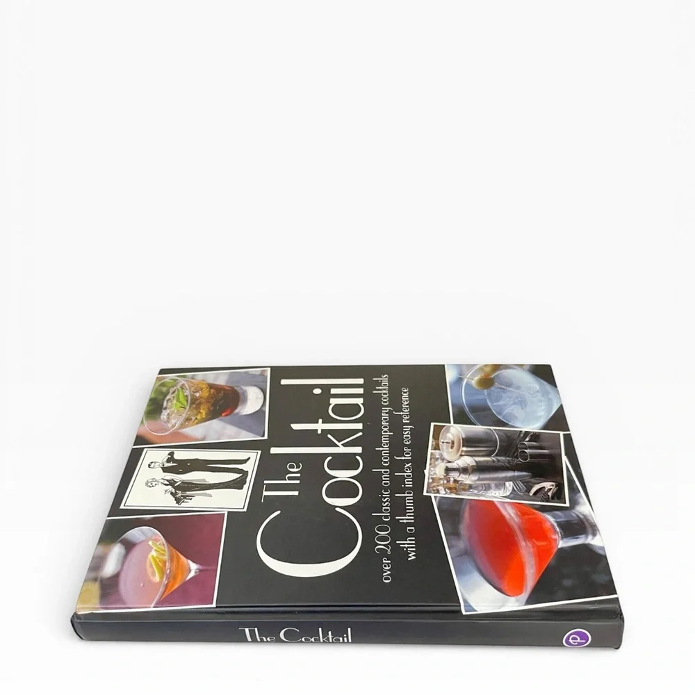 The Cocktail Hardcover Recipe Book 200+ Cocktails Mixology Bartending Home Guide